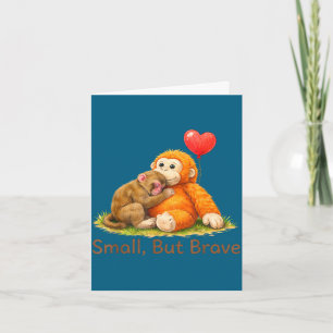 Tarjeta Pequeño pero valiente diseño de amor de mono de go