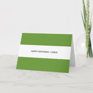 Tarjeta perdedor del feliz cumpleaños