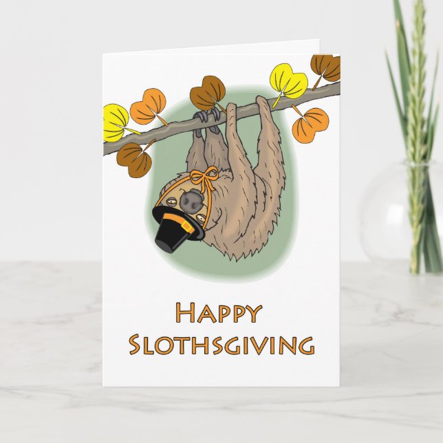 Tarjeta Perezoso de Acción de Gracias, Feliz Slothsgiving (Anverso)