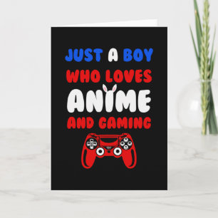 Tarjeta Perfecto Anime y Videojuegos Sólo un chico que a