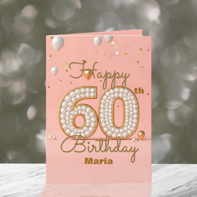 Tarjeta Perlas brillantes y acentos de oro Cumpleaños 60 (Subido por el creador)