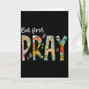 Tarjeta Pero Primero Reza Diseño Fiel Oración Cristiana