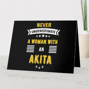 Tarjeta Perro Akita nunca subestima a una mujer con un kit