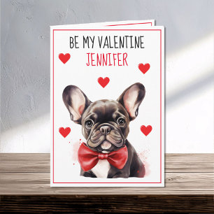 Tarjeta Perro Bulldog francés que te quiero Valentine