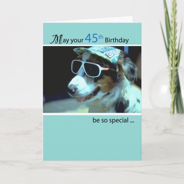 Tarjeta Perro de cumpleaños 45 con divertidas gafas de sol (Anverso)