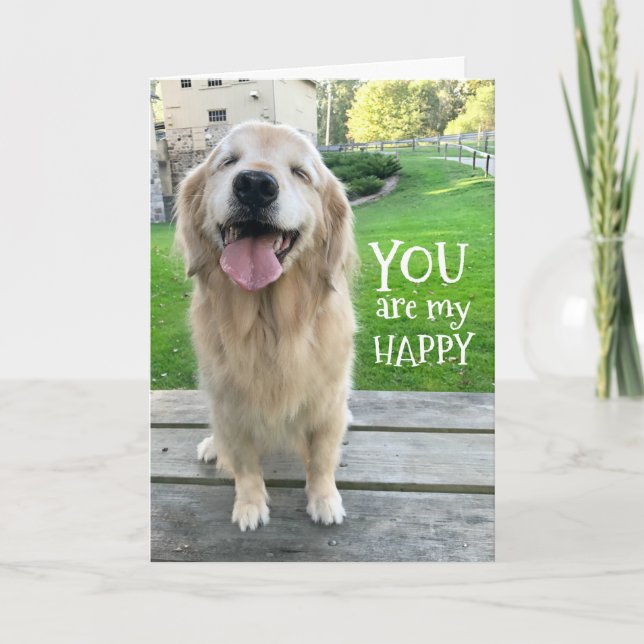 Tarjeta Perro de Golden Retriever, eres mi feliz (Anverso)