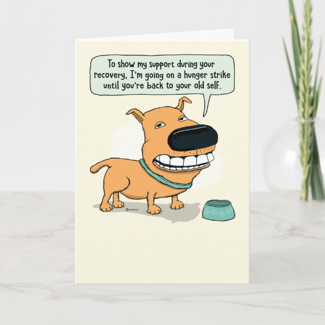 Tarjeta Perro divertido en huelga de hambre se pone bien (Anverso)