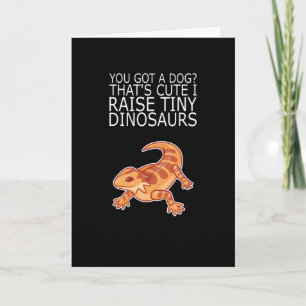 Tarjeta ¿PERRO Dragón con barba? RAISE TINY DINOSAURS Liza