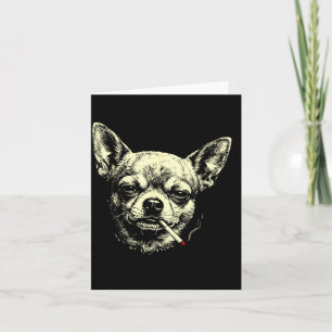 Tarjeta Perro fumando cigarrillo divertido meme de chihuah