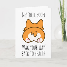 Tarjeta perro gracioso se pone bien pronto