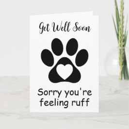 Tarjeta perro gracioso se pone bien pronto