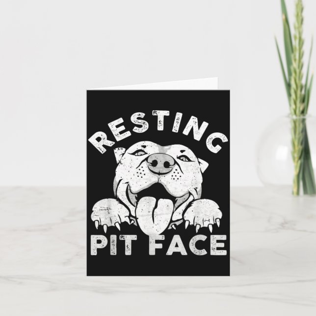 Tarjeta Perro Pitbull Descansando Cara de Pit Humor Sarcás (Anverso)
