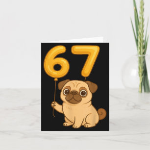 Tarjeta Perro Pug 67 Meme Seis Siete Globo Divertido Gen A