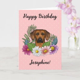 Tarjeta Perro Rhodesian Ridgeback y flores Feliz Cumpleaño