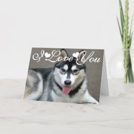 Tarjeta Perros Alaskan Malamute Te Amo