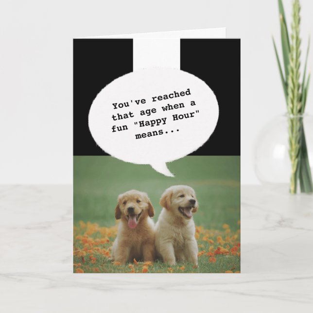 Tarjeta Perros de cachorro Happy Hour volverse viejo y gra (Anverso)