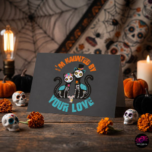 Tarjeta Perseguidos por tu amor Calaveras de azúcar Gatos 