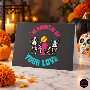 Tarjeta Perseguidos por tu amor Perros de azúcar Calaveras