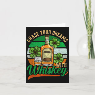 Tarjeta Persigue Tus Sueños Con Whisky Día de San Patricio
