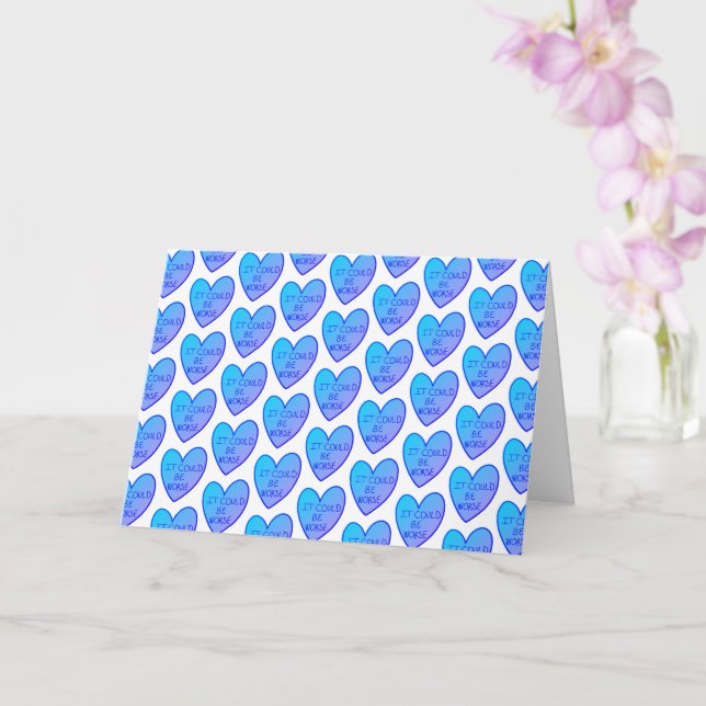 Tarjeta Personalizable Gracioso Podría Ser Peor Corazones  (Orquídea)