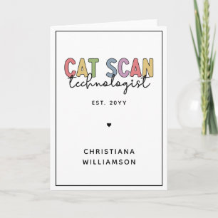 Tarjeta Personalizado CAT Scan Technologist CT Tech Gifts