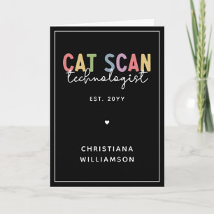 Tarjeta Personalizado CAT Scan Technologist CT Tech Gifts