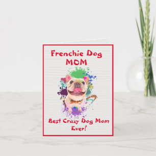 Tarjeta Personalizado Frenchie Mamá Mejor Loca Dama de Per