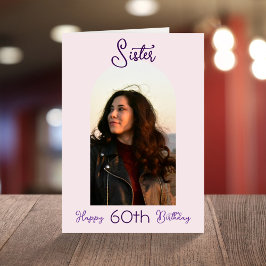 Tarjeta Personalizado Hermana 60 aniversario Arco fotográf