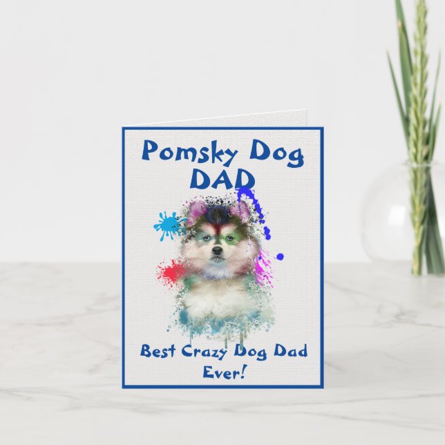 Tarjeta Personalizado Pomsky Dad Dog Mejor Perro Loco Papá (Anverso)