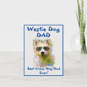 Tarjeta Personalizado Westie Dad Dog Mejor Perro Loco Papá