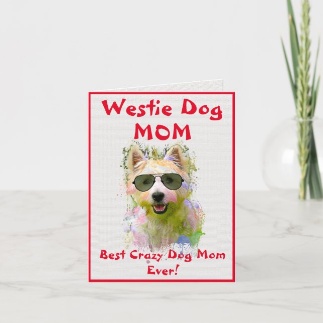 Tarjeta Personalizado Westie Mom Dog Mejor Loca Dama de Pe (Anverso)