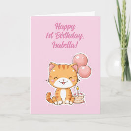 Tarjeta Personalized Happy 1st Birthday Girl, Cute Kitten