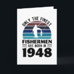 Tarjeta Pescadores nacidos en 1948 80 Nacimiento Regalo de<br><div class="desc">Sólo los mejores pescadores nacen en 1948. Para los pescadores que aman la pesca con mosca,  el engaño,  la caza y estar en el lago. Recibe como regalo de cumpleaños número 80 para tu esposo abuelo,  abuelo o papá.</div>
