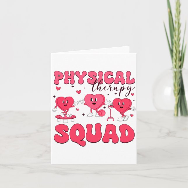 Tarjeta Physical Therapy Squad Valentines Day Pt Pta Vale  (Anverso)