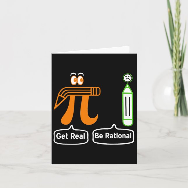 Tarjeta Pi Day Get Real Be Rational Irrational Number Math (Anverso)