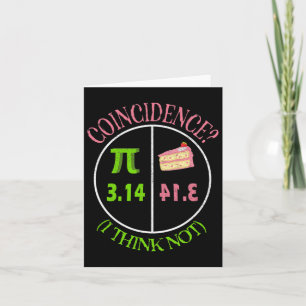 Tarjeta Pi Day Math Lover 3.14 Pie Coincidencia Creo Que N