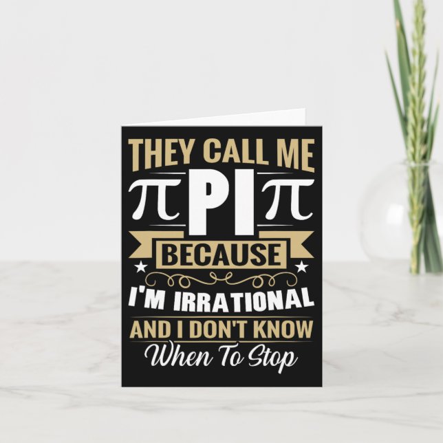 Tarjeta Pi Day Math Nerd - Llámenme irracional no sé (Anverso)