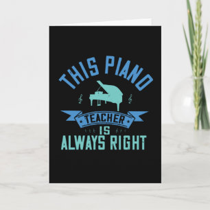 Tarjeta Piano: el profesor de piano siempre tiene razón