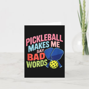 Tarjeta Pickleball me hace decir malas palabras divertido