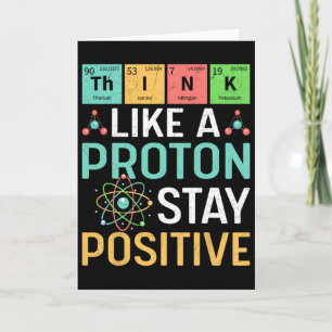 Tarjeta Piensa como un protón Mantén positiva la tabla per