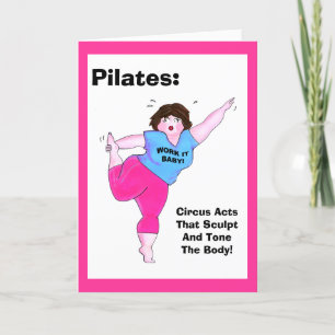 Tarjeta PILATES: ¡Actos de circo que esculpieron y tiñeron