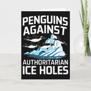 Tarjeta Pingüinos de Trump Contra los Agujeros de Hielo Au