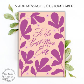 Tarjeta Pink Modern Floral Best Mom Ever 