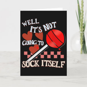 Tarjeta Piruleta divertida de San Valentín humor adulto de