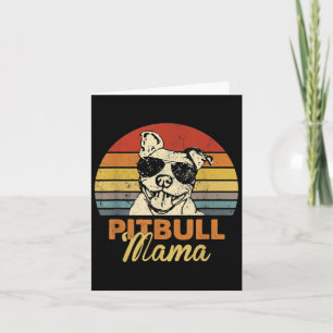 Tarjeta Pittie Mama Pitbull Perro Mom Funny Día de la Madr