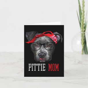 Tarjeta Pittie Mom Pitbull Dog Aovers Día de la Madre Gift
