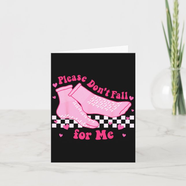 Tarjeta Please Dont Fall For Me Rn Pct Cna Nurse Valentin  (Anverso)