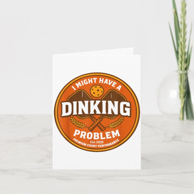 Tarjeta Podría tener un problema de dinking retro pickleba (Anverso)