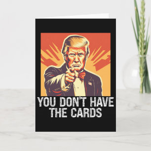 Tarjeta Política Divertida Seguidor Trump No Tienes Tarjet