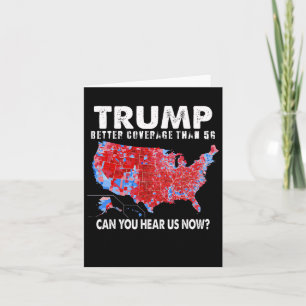 Tarjeta Política Trump Mejor Cobertura Que 5g ¿Puedes Oír?